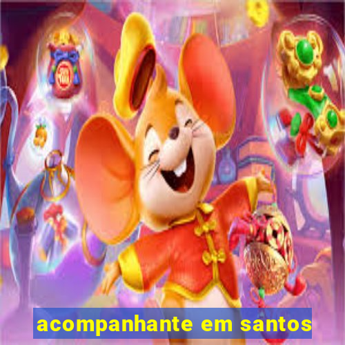 acompanhante em santos